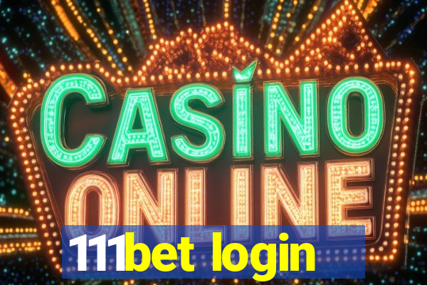 111bet login